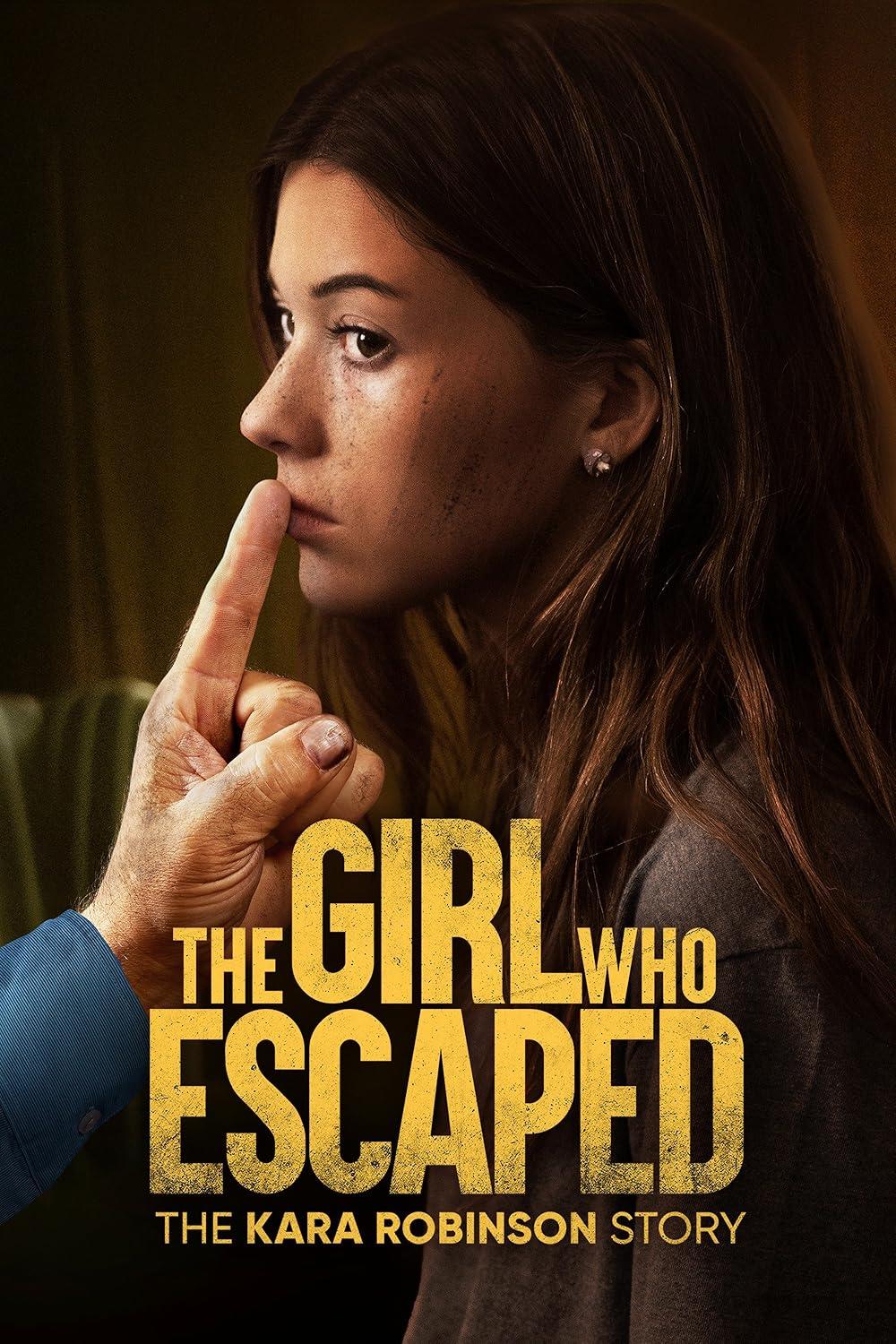 Kara Robinson Escape Story Lifetime Movie Poster